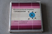 Anna i Zbigniew Gawryś - Poczet wielkich fizyków - ATOMISTÓW