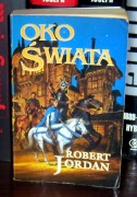 Robert Jordan - Oko świata