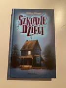 Szklane dzieci. Kristina Ohlsson