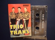 Trio Trans - kaseta s stanie bardzo dobrym .