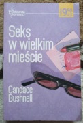 Seks w wielkim mieście - Candace Bushnell