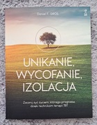 Książka Unikanie wycofanie izolacja Daniel F. Gros podręcznik 