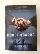 House of cards - Michael Dobbs