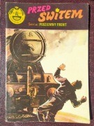 Komik z serii „Podziemny front” o tytule „Przed świtem”. 