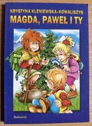 Krystyna Kleniewska - Kowaliszyn Magda, Paweł i Ty