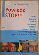 Powiedz STOP! Mirosław Słowikowski 