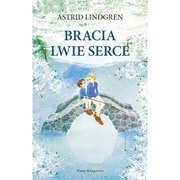 Bracia Lwie Serce wyd. 2023 Astrid Lindgren