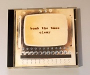 Bomb The Bass - Clear. CD electronic, downtempo, trip-hop