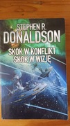 Stephen R. Donaldson - Skok w konflikt Skok w wizję
