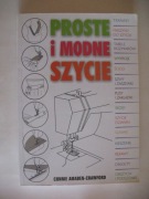 Connie Amaden-Crawford  PROSTE I MODNE SZYCIE   wyd. 2007