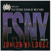 unior Vasquez – The Future Sound Of New York