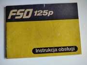 Oryginalna instrukcja obsługi Fiata 125 P.