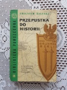 Przepustka do historii