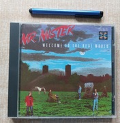 MR. MISTER - Welcome To The Real World    (CD)