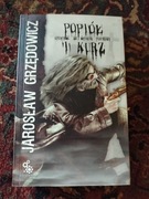 Popiół i kurz Jarosław Grzędowicz
