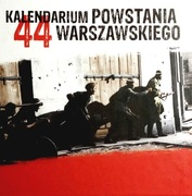 KALENDARIUM POWSTANIA WARSZAWSKIEGO