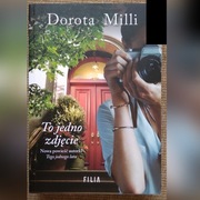 To jedno zdjęcie Dorota Milli