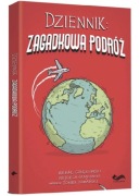 Dziennik Zagadkowa podróż Michał Gołębiowski, Wojciech Grajkowski
