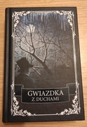 Gwiazdka z duchami. Antologia opowiadań grozy. 