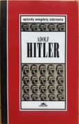 Adolf Hitler epizody anegdoty zdarzenia