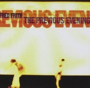 Fred Frith - The Previous Evening
