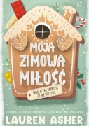 Moja zimowa miłość - Lauren Asher