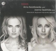 ANNA KWIATKOWSKA / JOANNA OPALIŃSKA - EIDOS (2016)