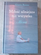 Mona.Miłość silniejsza niż wszystko Ginette Bureau