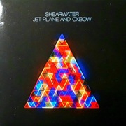 Shearwater – Jet Plane And Oxbow (CD, 2016)