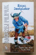 Konan Destylator - Andrzej Pilipiuk
