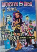 MONSTER HIGH. UPIORYŻ . MIASTO STRACHU.  DVD 