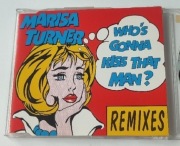Marisa Turner - Who's Gonna Kiss That Man Remixes 