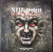 XIII Stoleti - Karneval Best Of Gothic Decade 1991-2001 , 2Lp