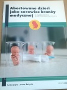 Aborcja a szczepionki na Covid 19 Bioetyka