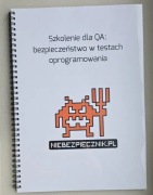 Konspekt ze szkolenia dla QA: bezpieczeństwo w testach oprogramowania