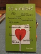 10x miłość. Pilch, Wiśniewski, Nurowska, Bakuła