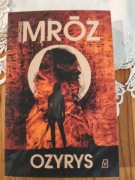Ozyrys Remigiusz Mróz - książka 