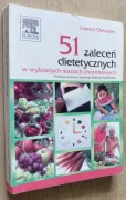 51 zaleceń dietetycznych w wybranych stanach chorobowych