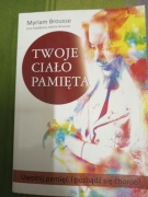 Twoje ciało pamięta Brousse