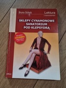 Sklepy cynamonowe Sanatorium pod klepsydrą Bruno Schulz opracowanie Greg