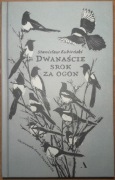 Książka "Dwanaście srok za ogon" Stanisław Łubieński