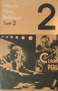 Historia filmu polskiego Tom 2.