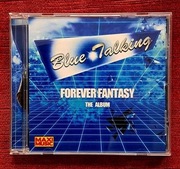 Blue Talking - Forever Fantasy (Album CD) Unikat
