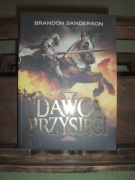 BRANDON SANDERSON DAWCA PRZYSIĘGI CZĘŚĆ 1 NOWA
