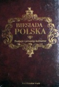 Biesiada Polska. Tradycje i przepisy kulinarne / nowa, zafoliowana