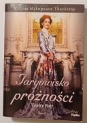Thackeray TARGOWISKO PRÓŻNOŚCI (tom I)