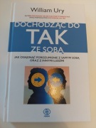 Dochodząc do tak ze sobą William Ury