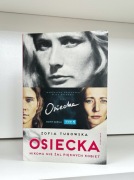 Osiecka. Nikomu nie żal pięknych kobiet - Zofia Turowska