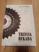 Krzysztof Wojczal - Trzecia Dekada - Świat dziś i za 10 lat