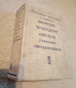 Słownik wyrazów obcych i zwrotów obcojęzycznych , W. Kopaliński 